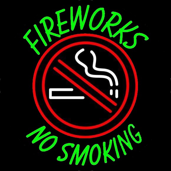 Fire Works No Smoking Neon Sign